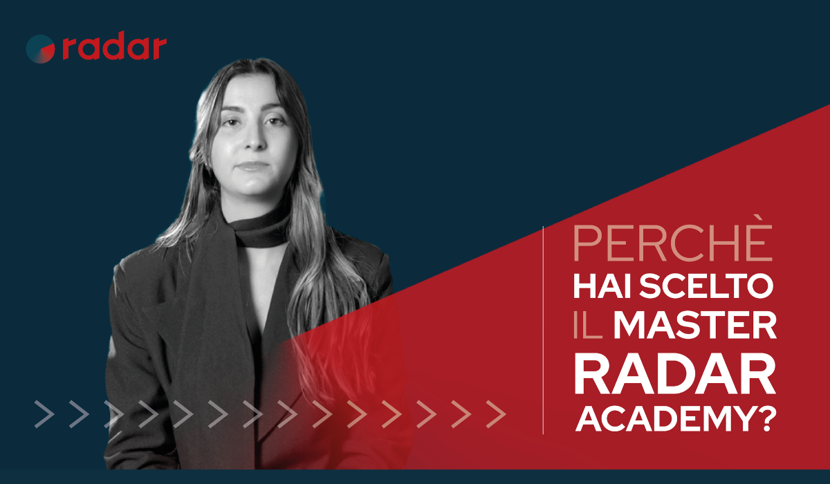 Entrare nel mondo del lavoro grazie ai Master Radar Academy