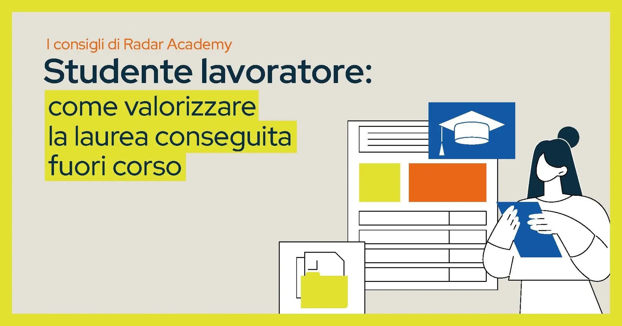 I-consigli-di-Radar-Academy