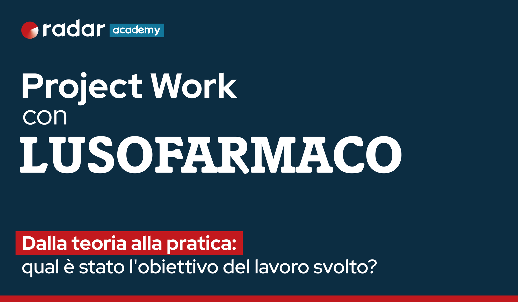 Project Work con Lusofarmaco