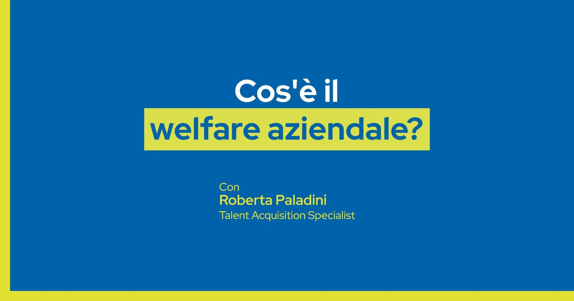 che-cos-e-il-welfare-aziendale-scaled