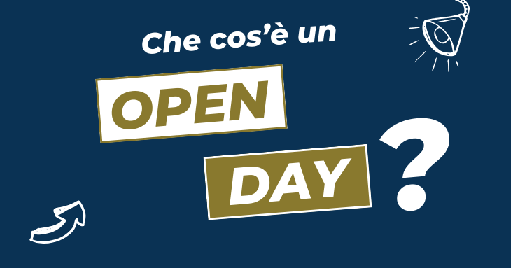 Che cos'è un open day e perché partecipare