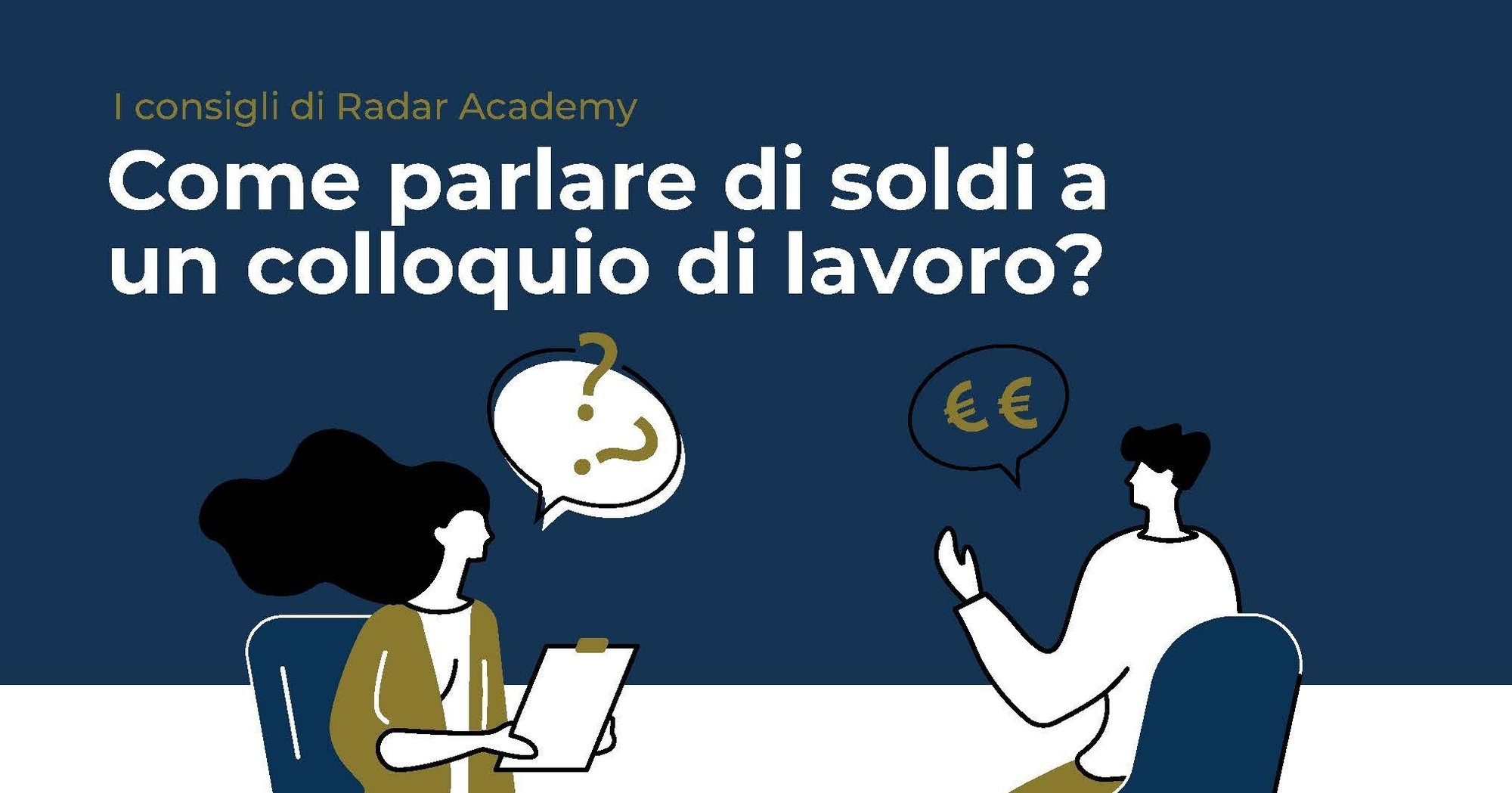  Come parlare di soldi a un colloquio di lavoro
